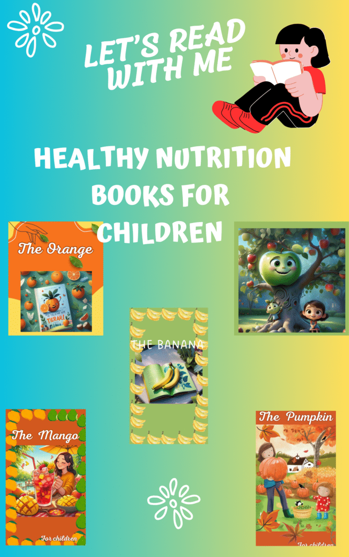 Healthy Nutrition Books for Kids